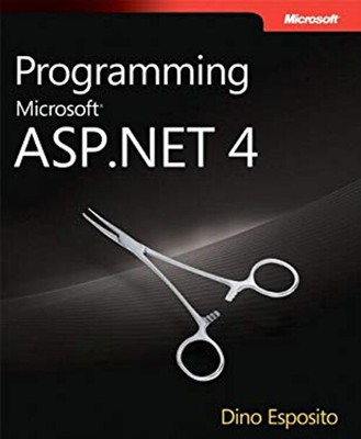 Programming Microsoft  ASP. NET 4 Paperback Dino Esposito