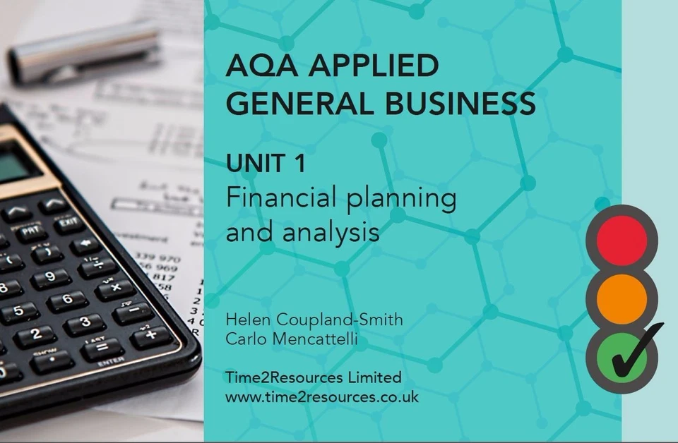 AQA General Applied Unit 1 Financial Planning & Analysis Revision Guide