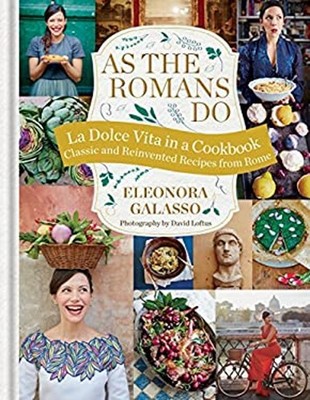 Wie Die Römer Tun: Authentische Und Neuinterpretierte Rezepte Aus Dem Eter