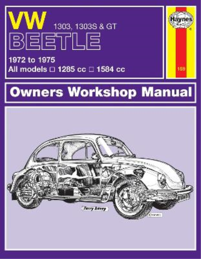 VW Beetle 1303, 1303S & GT (72 - 75) Haynes Repair Manual (Tascabile)