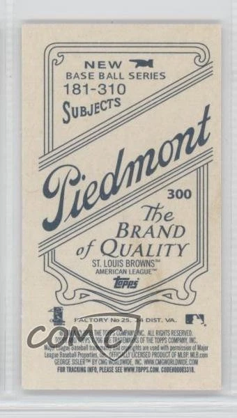2009 Topps 206 Mini Piedmont George Sisler (Batting Pose) #300 HOF - Image 2 of 2