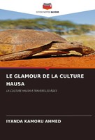 Iyanda Kamoru Ahmed | LE Glamour DE LA Culture Hausa | Taschenbuch | FranzöSisch