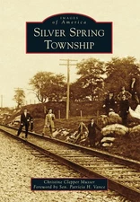 Silver Spring Township (Images of America)