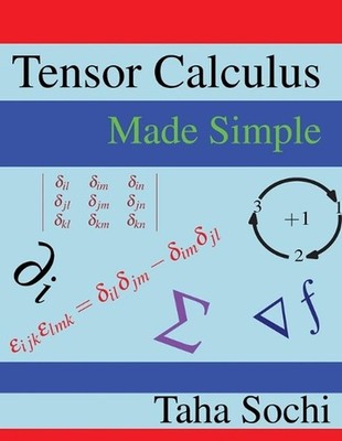 Tensor Calculus Made Simple by Taha Sochi (English) Paperback Book