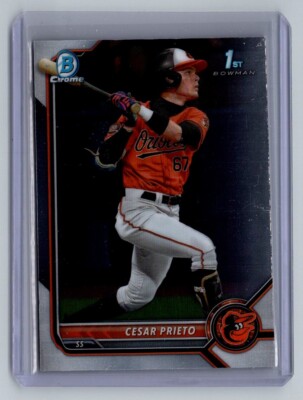 2022 Bowman Chrome Prospects Cesar Prieto Baltimore Orioles #BCP-206