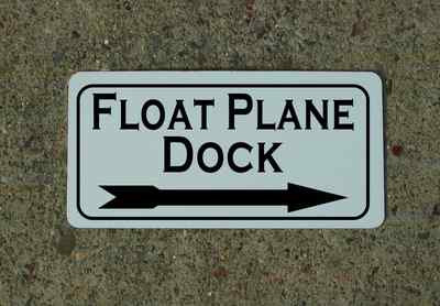 FLOAT PLANE DOCK w Right Arrow Metal Sign 4 Airport Air Plane Pilot Field Power