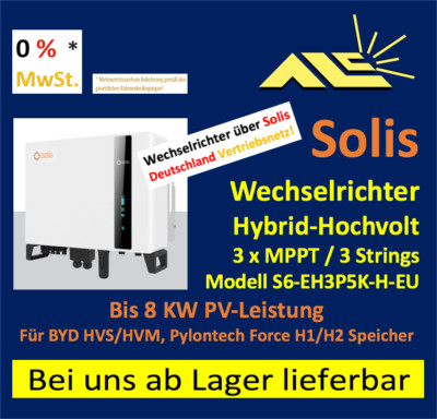 Solis S6-EH3P5K-H-EU HV Hybrid, incl. 3-Phasen Sensor, BYD HVS / HVM, RE 0% MwSt