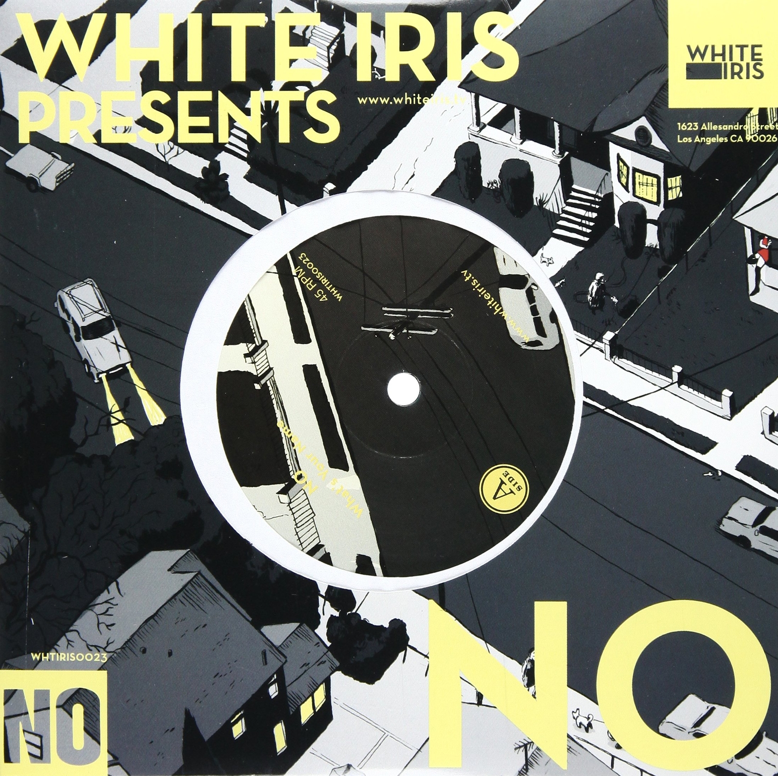 No What's Your Name/Eleven Eleven (Vinyl LP)