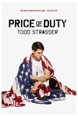 Price of Duty - Paperback By Strasser, Todd - GOOD