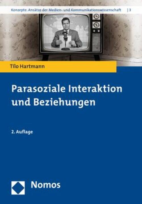 Thumbnail - Tilo Hartmann | Parasoziale Interaktion Und Beziehungen | Taschenbuch