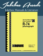 Complete AMI / Rowe Model R-74 Service Manual & Parts Catalog, Jukebox Arcade