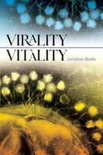 Virality Vitality by Jonathan Basile NEW BOOK