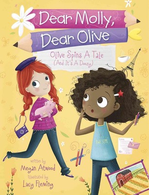 Olive Spins a Tale (and It's a Doozy!) by Megan Atwood (English) Hardcover Book