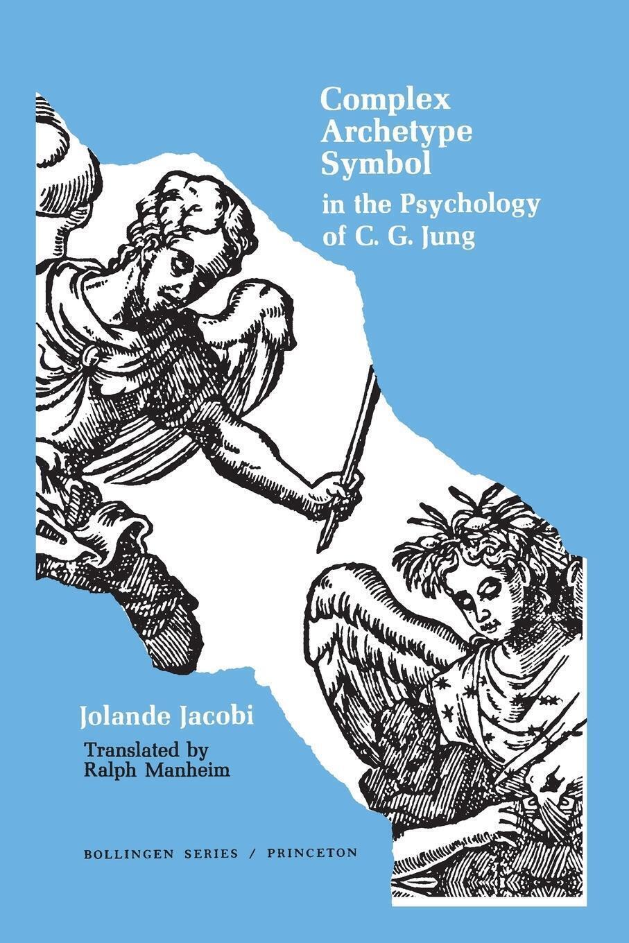 Complex/Archetype/Symbol in the Psychology of C.G. Jung | Jolande Jacobi | Buch