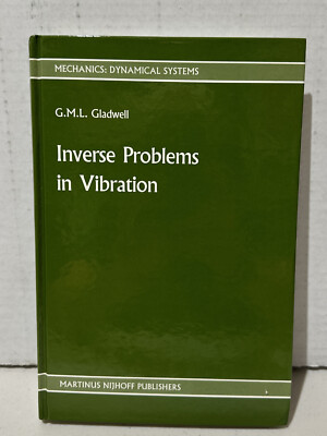 Inverse Problems in Vibration Hardcover G. M. Gladwell