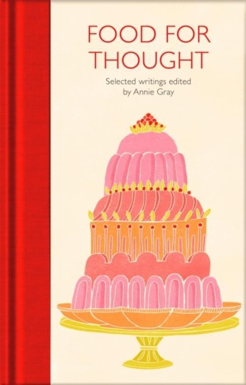 Thumbnail - Annie Gray. Food For Thought. Sonst. Bücher