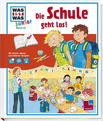 WAS IST WAS Junior Band 25. Die Schule geht los