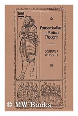 Patriarchalism Politicl Thgh Hardcover Schochet