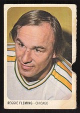 1973 QUAKER OATS WHA REGGIE FLEMING 45 POOR HOCKEY CHICAGO COUGARS