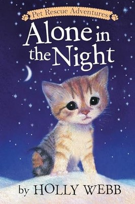 Alone in the Night (Pet Rescue Adventures), Webb, Holly