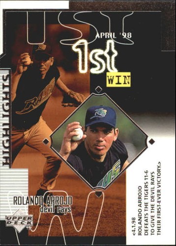 1999 Rolando Arrojo #250