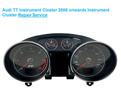 Audi TT 2006 Onwards Instrument Cluster Repair Service | eBay UK