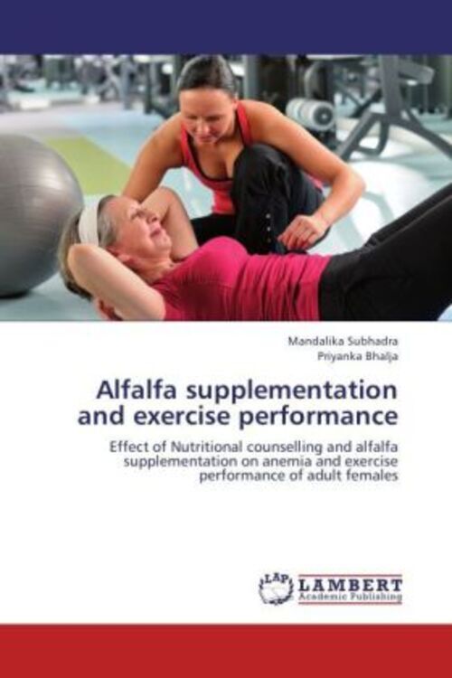 Thumbnail - Mandalika Subhadra (u. A.) | Alfalfa Supplementation And Exercise