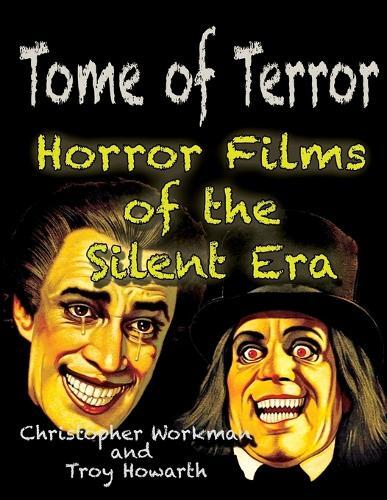 Christopher Workman Troy Howarth Tome of Terror (Tascabile) Tome of Terror