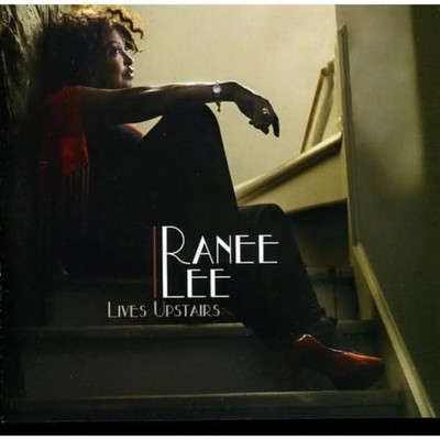 Lives Upstairs [Audio CD] Lee, Ranee