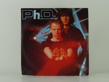 PH.D. I WON'T LET YOU DOWN (48) 2 Track 7" Single including Picture Sleeve WEA R