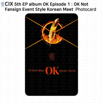 CIX 5th EP Album OK Episode 1 : OK Not Fan Sign Photocard Everline