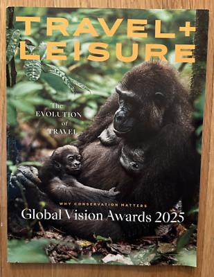 Travel & Leisure Magazine April 2025 Evolution of Travel Global Vision Awards