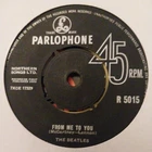 The Beatles – From Me To You  7” Vinyl Record 1963  Parlophone  R 5015