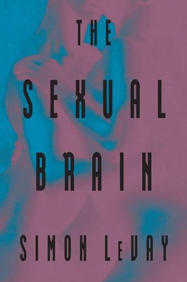 Simon Levay | The Sexual Brain | Taschenbuch | Englisch (1994) | MIT Press