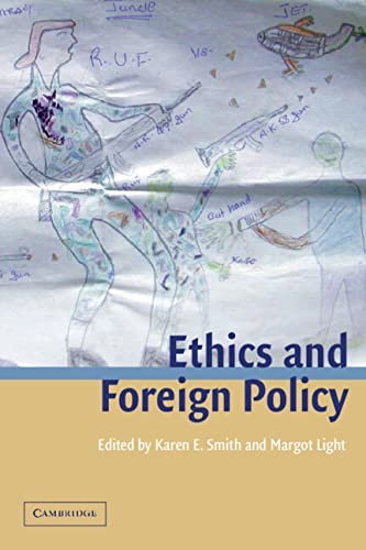 Ethics and Foreign Policy (LSE Monographs in International Studi