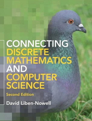 Connecting Discrete Mathematics and Computer Science David Liben-Nowell Buch