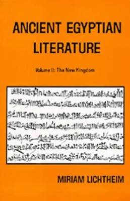 Ancient Egyptian Literature. The New Kingdom.A Book of Readings: 002 (Near Easte