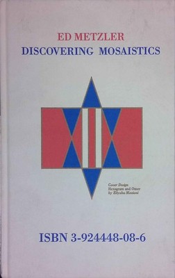 Discovering Mosaistics : introduction to the scientific study of the law of Mose