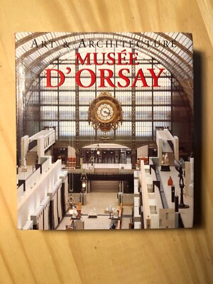 Art  Architecture: Musee DOrsay (Art  Architecture Musee D Orsay) - GOOD