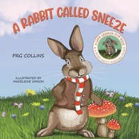 Prg Collins | A Rabbit Called Sneeze | Taschenbuch | Englisch (2024)