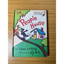 In A People House by Theo LeSieg Illustrated by Roy McKie Bright and Early Book