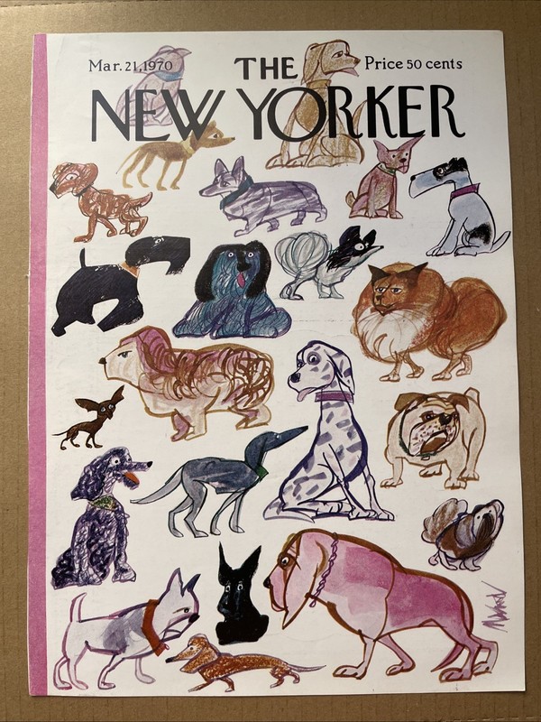 March 21 1970 New Yorker Cover by Kenneth Mood *  Dogs Breeds