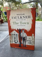 1957 William Faulkner THE TOWN First Edition HC DJ 1st Printing Random House