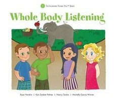 Whole Body Listening - The Incredible ..., Ryan Hendrix