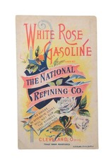 Antique Victorian White Rose Gasoline Trade Card National Refining Co.