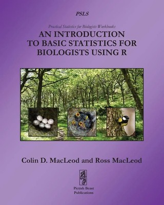 An Introduction to Basic Statistics for Biologists using R MacLeod (u. a.) Buch