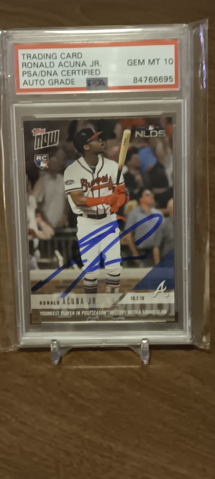 2018 TOPPS NOW RONALD ACUNA ROOKIE ON CARD AUTO PSA 10 AUTO GRADE VERY RARE 🔥