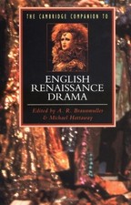 THE CAMBRIDGE COMPANION TO ENGLISH RENAISSANCE DRAMA By A. R. Braunmuller NEW