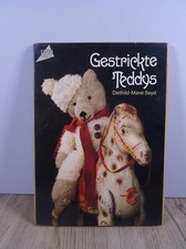 Anleitung &bdquo;gestrickte Teddys&ldquo; Diethild-Marie Seyd Frech-Verlag.(6622)