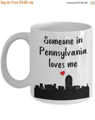 Someone in Pennsylvania Loves Me Mug - Funny Tea Hot Cocoa Coffee Cup